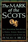 'Mark of the Scots' by Duncan A. Bruce